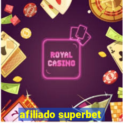 afiliado superbet